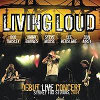 Living Loud : Debut Live Concert